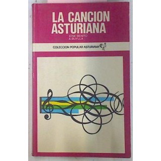 La canción asturiana (Un estudio de Etnología Musical)